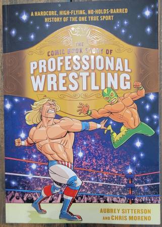 The Comic Book Story of Professional Wrestling BRAND NEW 1