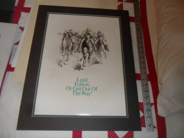 Drawing of western theme "Lead, Follow, or Get out of the Way" 1