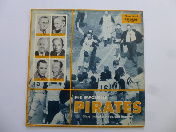 PITTSBURGH PIRATES  THE IMPOSSIBLE PIRATES  1960  VINTAGE LP 1