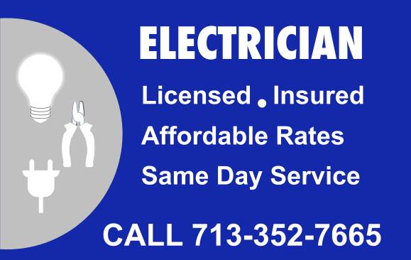 ~ ~ ~ ~ ~ ~ ~ ~ ELECTRICIAN - LOW RATES - 713-352-7665 ~ ~ ~ ~ ~ ~ ~ ~ 1