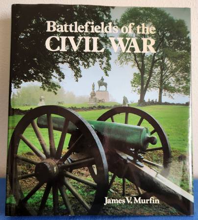 BATTLEFIELDS OF THE CIVIL WAR HARDBACK BOOK 1