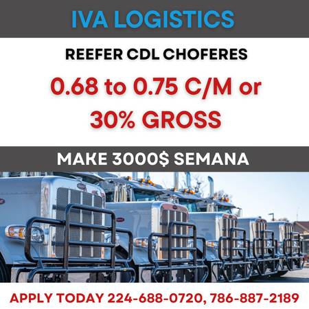 Nececitamos REEFER  choferes con CDL up to 0.75 c/m or 30% gross 1