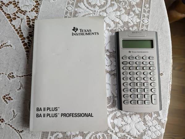 financial calculator -- Texas Instruments BA II Plus Professional 1