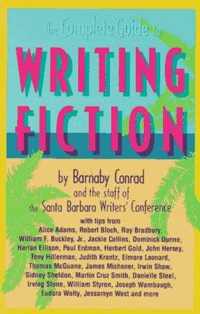 The Complete Guide to Writing Fiction 1