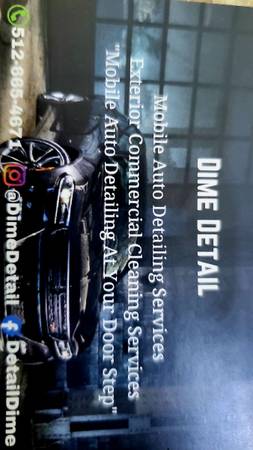 MOBILE AUTO DETAILING AND MOBILE CAR WASHES 512 665-4671 1