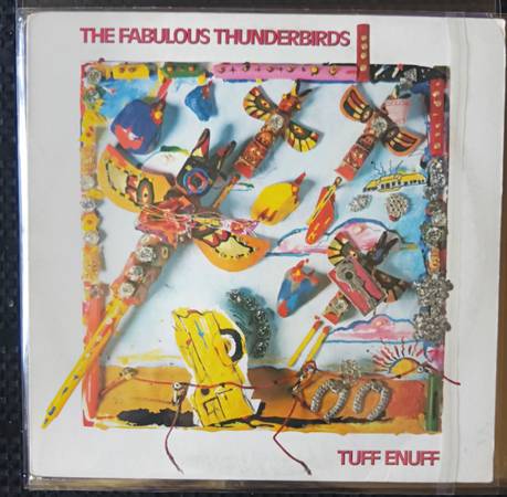 THE FABULOUS THUNDERBIRDS TUFF ENUFF LP VINYL 1