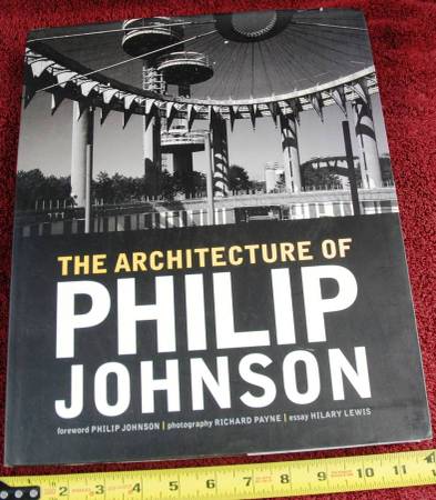 The Architecture of Philip Johnson by Philip Johnson (2002, Hardcover) 1