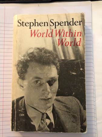World Within World: Stephen Spender 1