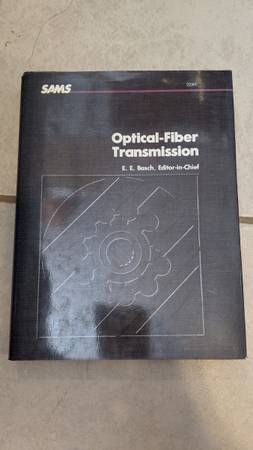 Optical-Fiber Transmission, E.E. Basch, Editor-in-Chief 1