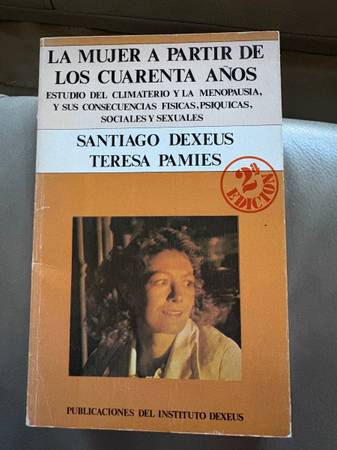 SIGNED La Mujer A Partir De Los Cuarenta Anos 1