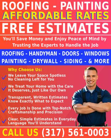 ✅✅ROOFING - - - PAINTING - - - HANDYMAN - For Repairs That Last - CALL 1