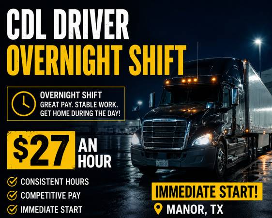 Class A CDL Driver - Local - 3rd shift 1