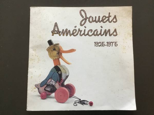 Jouets Americains 1925-1975 1
