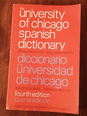 The University of Chicago Spanish Dictionary 1