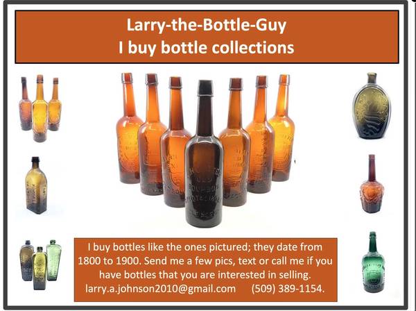 Got OLD BOTTLES? $$$ 1