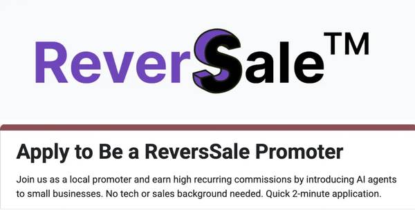 ReversSale Promoter — Flexible Hours, High Recurring Commission 1