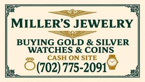 Millers’s Jewelry We Buy Gold & Silver - Coins & Watches 1