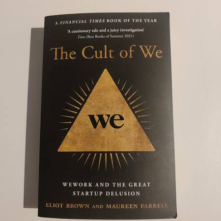 The Cult of We: WeWork, Adam Neumann [HARDCOVER version] 1