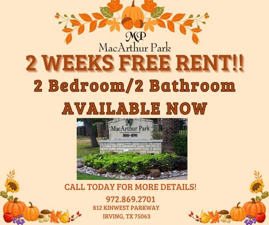 🏈🤠 TOUCHDOWN at MacArthur Park! 2 WEEKS FREE! 2x2 AVAILABLE NOW! 1