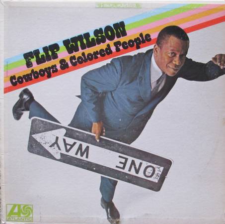 Flip Wilson – Cowboys & Colored People NEAR MINT VINYL in Open Shrink 1
