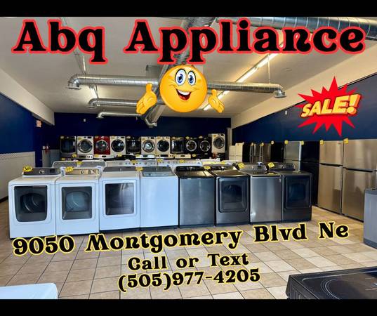 Appliance Sale! @9050 Montgomery Blvd Ne Call or Text (505)977-4205 1