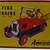 Fire engine toy 1990s Reproduction Sign 1 thumbnail