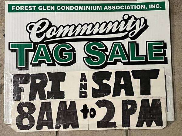 FOREST GLEN COMMUNITY WIDE TAG SALE  19th & 20th 1