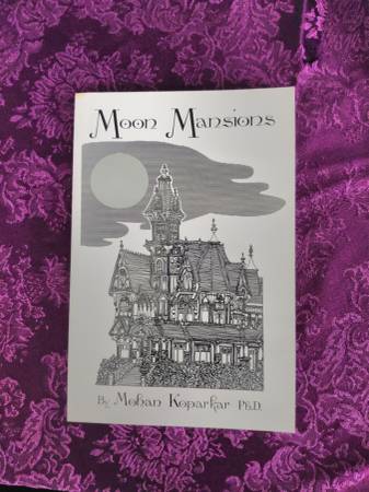 Moon Mansions by Mohan Koparkar Ph.D. soft cover book 1