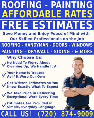 ✅✅ROOFING - - PAINTING - - HANDYMAN - - You Name It, We Fix It -- CALL 1