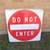 Extra large Aluminum "DO NOT ENTER" Sign > 36"x36" 1 thumbnail