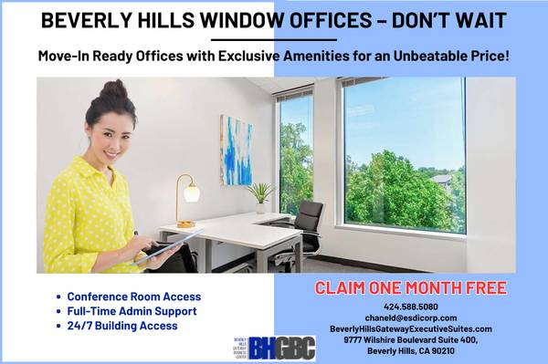 Beverly Hills Window Offices – Don’t Wait 1