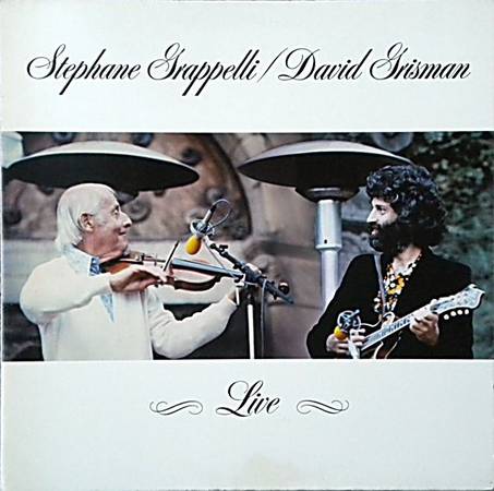 Stephane Grappelli  David Grisman – Live - Gatefold - MINT VINYL! 1