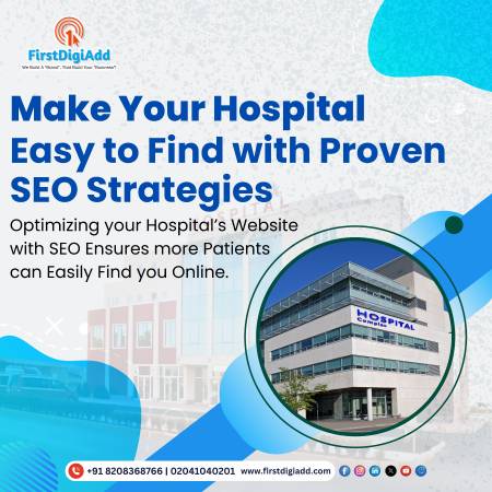 First DigiAdd – Google-Friendly SEO for Hospitals & Clinics 1