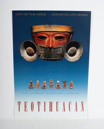 1993 TEOTIHUACAN City Of The Gods Full Color Poster 23 1/2" 1