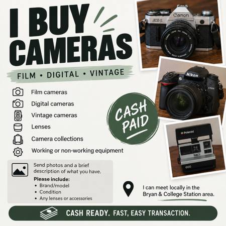 Buying all cameras!! 1
