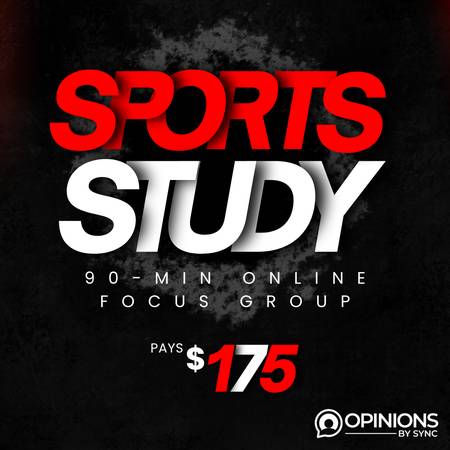 $175 Market Research Online Focus Group - Sports 1