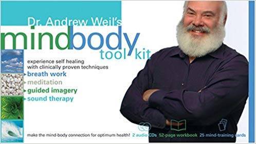 Mind Body Tool Kit by Dr. Andrew Weil *NEW* 1