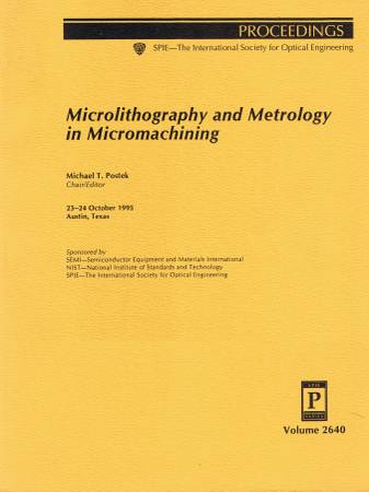 RARE "Microlithography and Metrology in Micromachining" 1