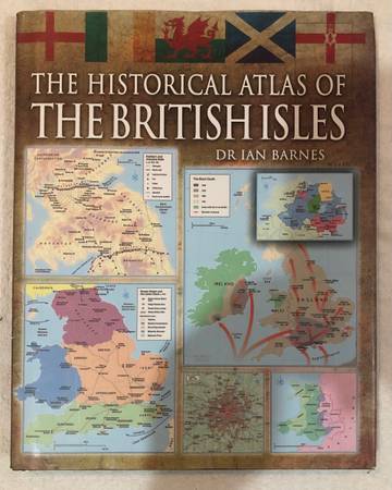 The historical atlas of the british isles 1