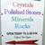 Crystals-Stones-Rocks-Minerals - For Sale Fri - Sat - Sun Noon to 6 7 thumbnail