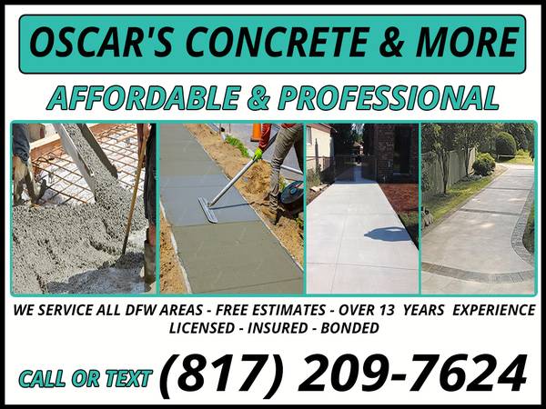 ~~~~~~~~~ OSCAR'S CONCRETE WORK ~~~~~~~~FREE ESTIMATES~~~~~~~~ 1
