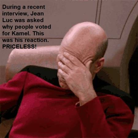 Here is Jean Luc's reaction to a recent interview question (Last one for today. My belly hurts)