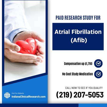 Earn up to $1,700 - Join a Study on Atrial Fibrillation! 1