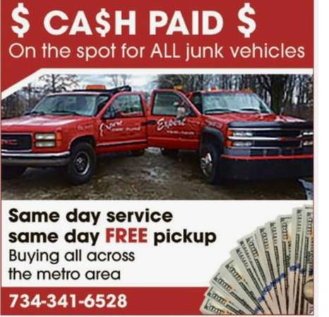 Junk Cars Wanted! We Pay $$ Cash on the Spot! Call 734 341 6528! 1