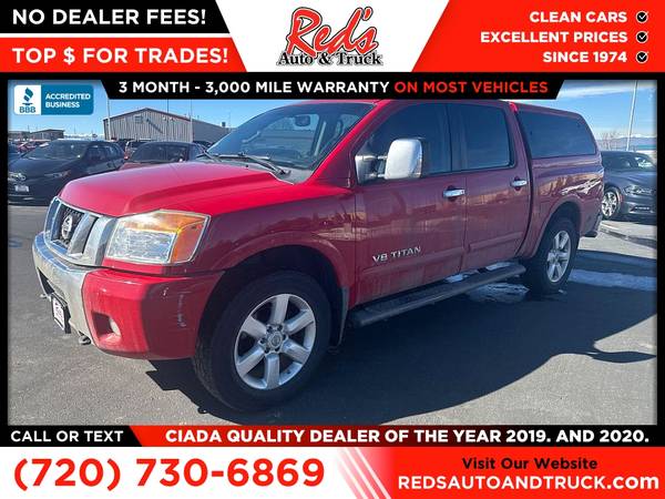 2012 Nissan Titan SL FOR - $15,999 (1451 Vista View Dr., Longmont, CO 80504)63471998929921123