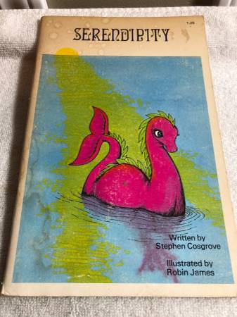 "Serendipity" Vintage Children's Book by Stephen Cosgrove (1974) 1