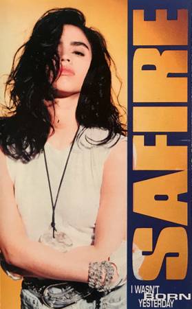 Safire- I Wasn't Born Yesterday- music on cassette 1
