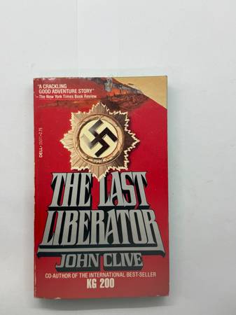 The Last Liberator – John Clive (Dell, March 1981 – First Printing) 1