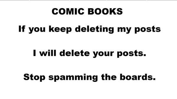 COMIC BOOKS - delete my post, I delete your post (NJ) 1