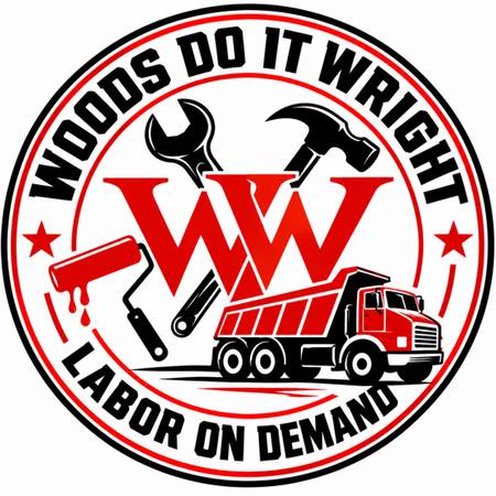 🧰🚛🌳Woods Do It Wright Labor On Demand (Any Location 24/7) 1